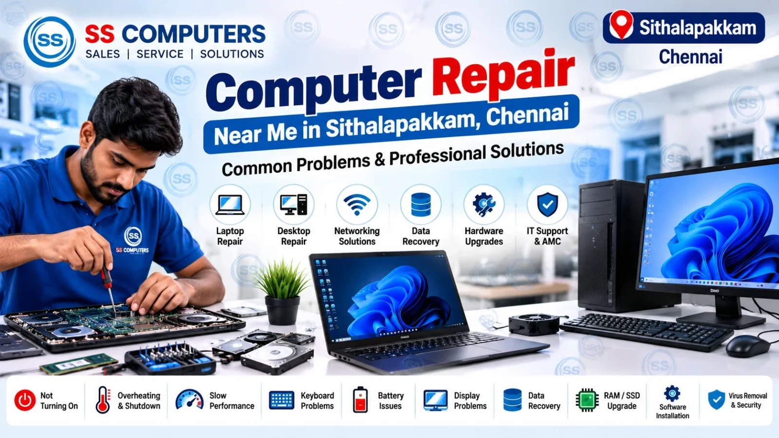 Computer Repair Near Me in Sithalapakkam, Chennai – Common Problems & Professional Solutions